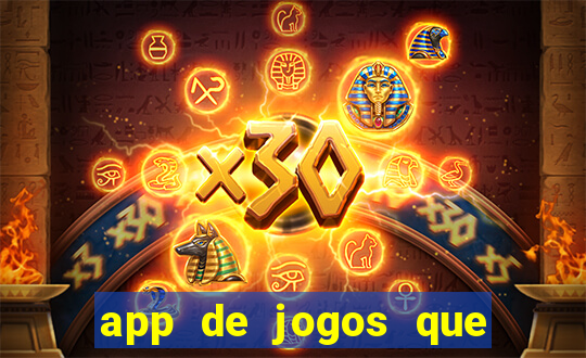 app de jogos que realmente pagam dinheiro